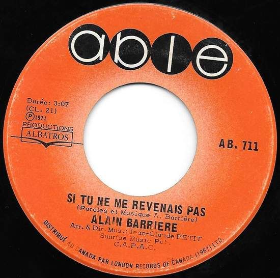 Acheter disque vinyle Alain Barriere Si Tu Ne Me Revenais Pas / Le Voyage a vendre